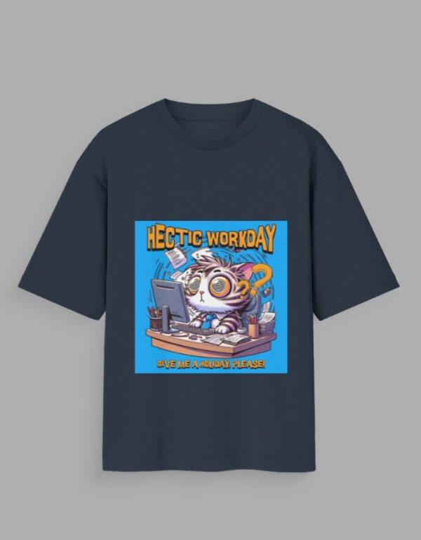hectic workday graphic t shirt