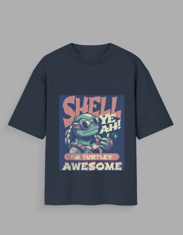 shell yeah turtley awesome graphic t shirt